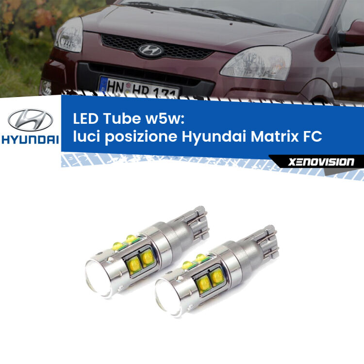 <strong>Luci posizione LED 6000k per Hyundai Matrix</strong> FC 2001-2010. Lampadine <strong>W5W</strong> canbus modello Tube, luce bianco lunare, lunga durata e compatibilità.