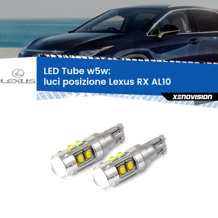 <strong>Luci posizione LED 6000k per Lexus RX</strong> AL10 2008-2012. Lampadine <strong>W5W</strong> canbus modello Tube, luce bianco lunare, lunga durata e compatibilità.