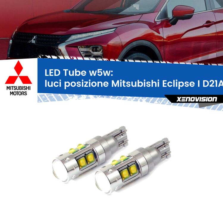 <strong>Luci posizione LED 6000k per Mitsubishi Eclipse I</strong> D21A 1991-1995. Lampadine <strong>W5W</strong> canbus modello Tube, luce bianco lunare, lunga durata e compatibilità.