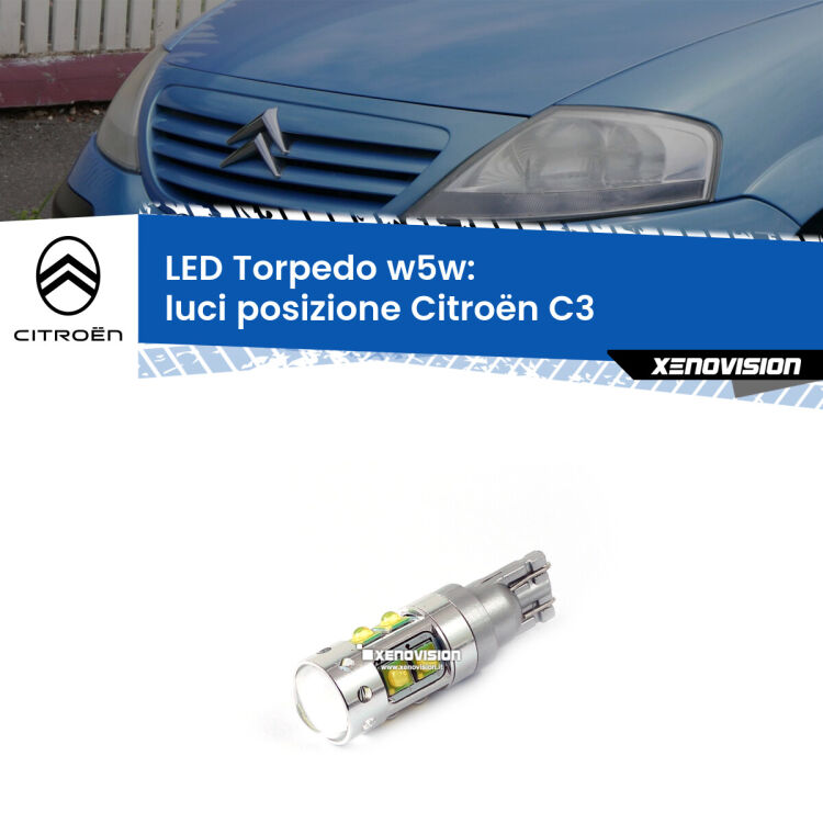 <strong>Luci posizione LED 6000k per Citroën C3</strong>  2002-2009. Lampadine <strong>W5W</strong> canbus modello Torpedo.