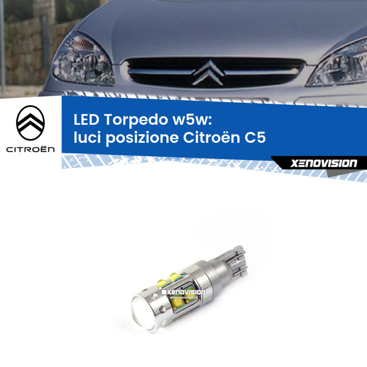 <strong>Luci posizione LED 6000k per Citroën C5</strong>  2001-2004. Lampadine <strong>W5W</strong> canbus modello Torpedo.