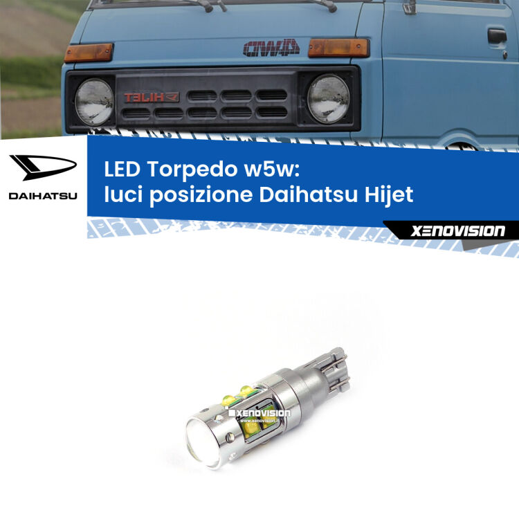 <strong>Luci posizione LED 6000k per Daihatsu Hijet</strong>  1992-2005. Lampadine <strong>W5W</strong> canbus modello Torpedo.