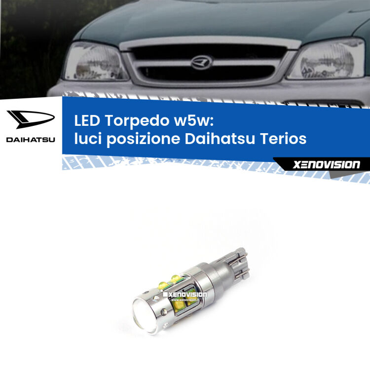 <strong>Luci posizione LED 6000k per Daihatsu Terios</strong>  1997-2005. Lampadine <strong>W5W</strong> canbus modello Torpedo.