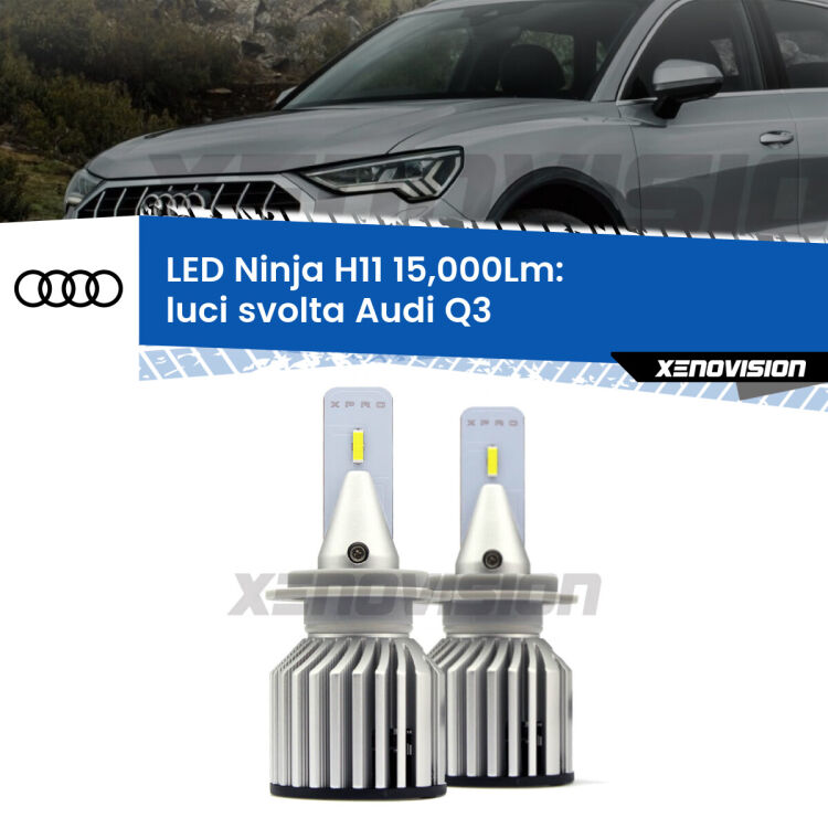 FINE SERIE: NO GARANZIA <strong>Kit luci svolta LED specifico per Audi Q3</strong>  2011 - 2018. Lampade <strong>H11</strong> Canbus da 15.000Lumen di luminosità modello Ninja Xenovision.