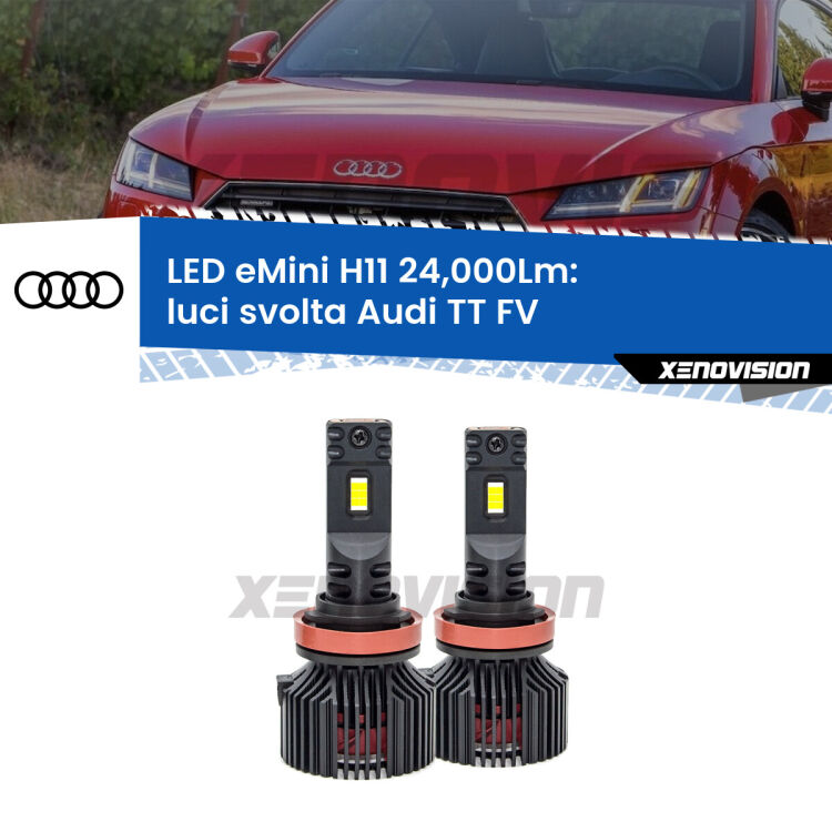 FINE SERIE: NO GARANZIA<strong>Kit luci svolta LED specifico per Audi TT</strong> FV 2014 - 2018. Lampade <strong>H11</strong> Canbus compatte da 24.000Lumen Eagle Mini Xenovision.