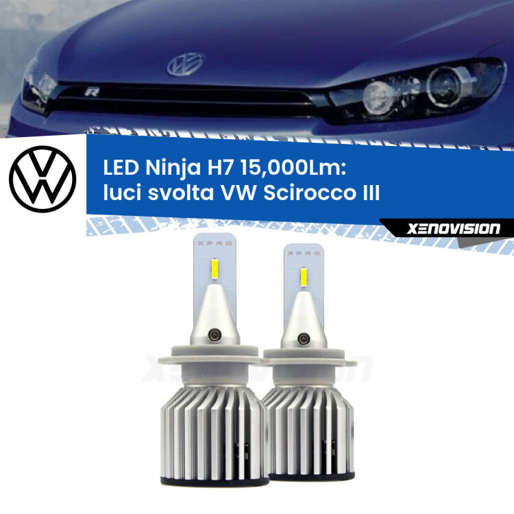 FINE SERIE: NO GARANZIA<strong>Kit luci svolta LED specifico per VW Scirocco</strong> III 2008 - 2017. Lampade <strong>H7</strong> Canbus da 15.000Lumen di luminosità modello Ninja Xenovision.