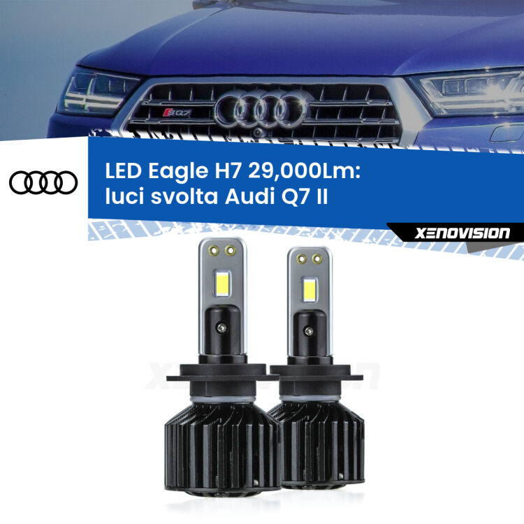 <strong>Kit luci svolta LED specifico per Audi Q7</strong> II 2015 in poi. Lampade <strong>H7</strong> Canbus da 29.000Lumen di luminosità modello Eagle Xenovision.