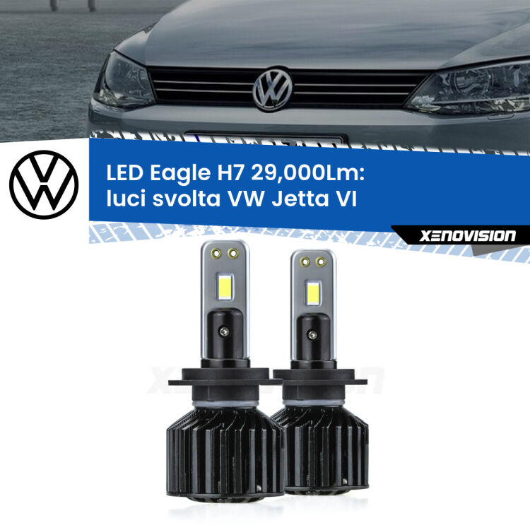 <strong>Kit luci svolta LED specifico per VW Jetta</strong> VI 2010 - 2017. Lampade <strong>H7</strong> Canbus da 29.000Lumen di luminosità modello Eagle Xenovision.