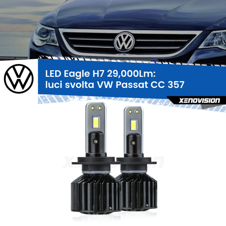 <strong>Kit luci svolta LED specifico per VW Passat CC</strong> 357 2008 - 2012. Lampade <strong>H7</strong> Canbus da 29.000Lumen di luminosità modello Eagle Xenovision.