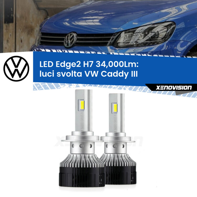 <strong>Kit luci svolta LED per VW Caddy III</strong>  2004 - 2015.</strong>.Coppia lampade <strong>H7</strong> modello Edge v3.0 di Xenovision.