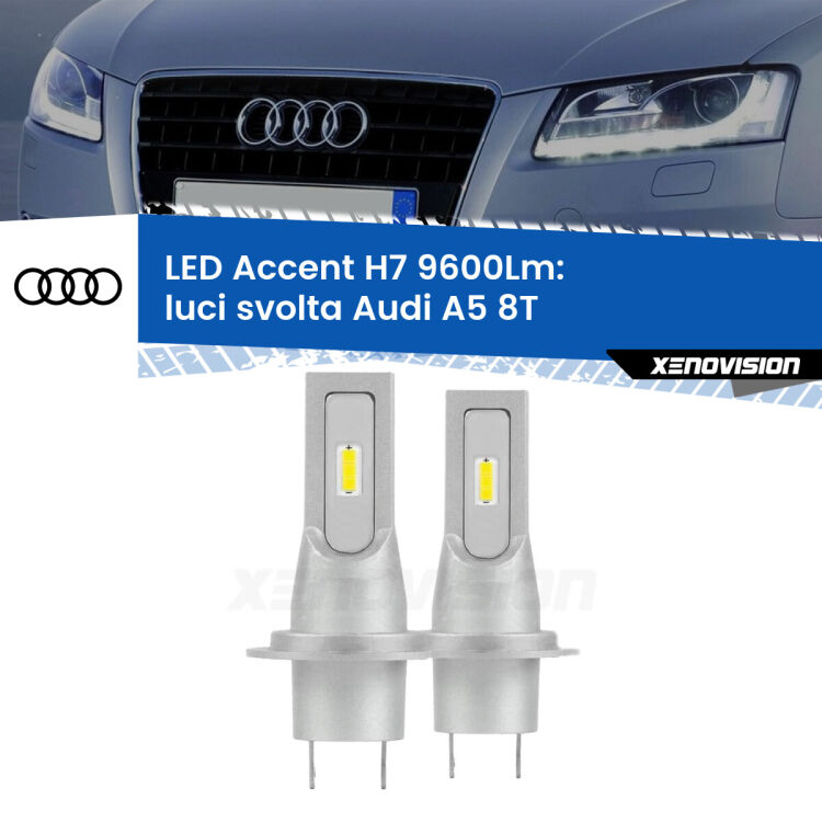 <strong>Kit LED Luci svolta per Audi A5</strong> 8T 2007 - 2017.</strong> Coppia lampade <strong>H7</strong> senza ventola e ultracompatte per installazioni in fari senza spazi.