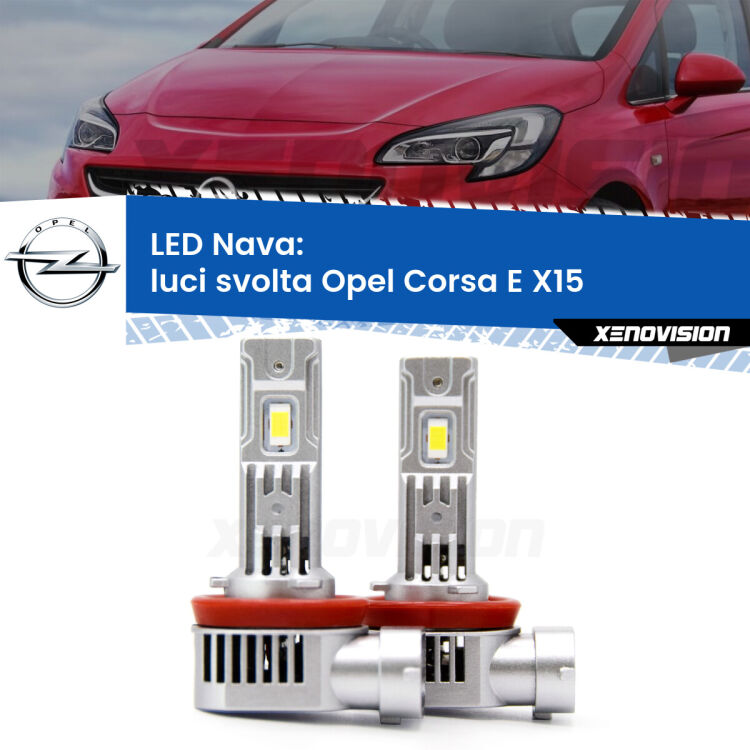 <strong>Luci svolta LED no-spie per Opel Corsa E</strong> X15 2014 - 2019. Coppia lampade <strong>H11</strong>/H9/H8/H16(JP) modello Nava canbus, raffreddate a ventola.