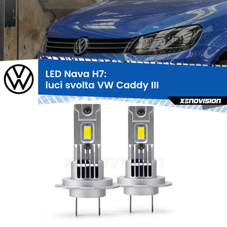 <strong>Luci svolta LED no-spie per VW Caddy III</strong>  2004 - 2015. Coppia lampade <strong>H7</strong> modello Nava canbus, raffreddate a ventola.