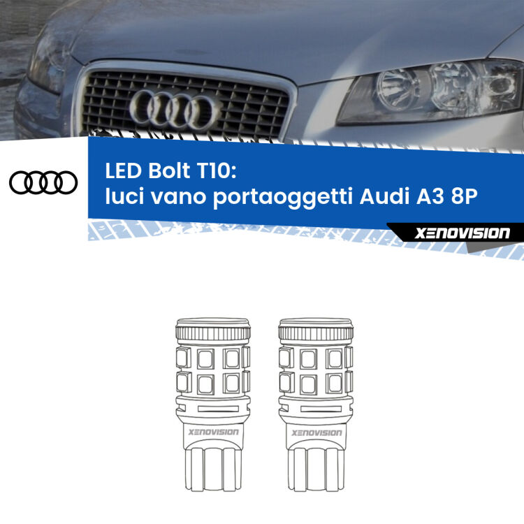 <strong>Luci Vano Portaoggetti LED per Audi A3</strong> 8P 2003 - 2012. Coppia lampade <strong>T10</strong> modello Bolt canbus.