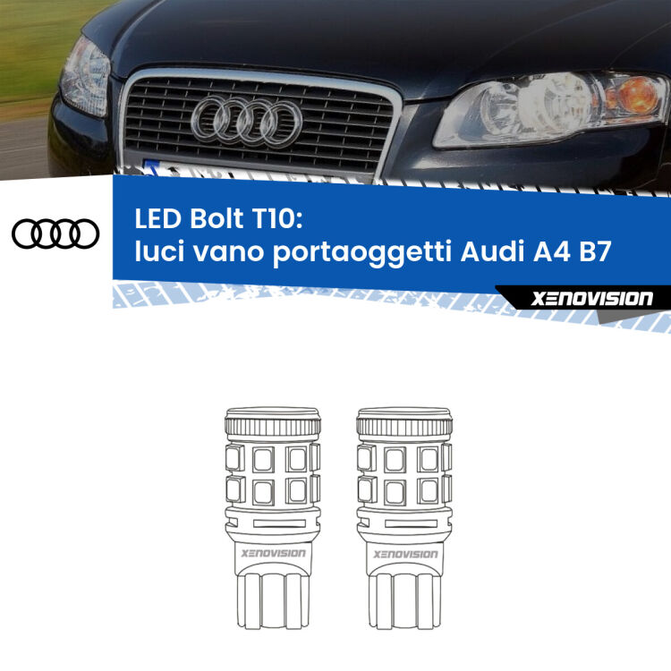 <strong>Luci Vano Portaoggetti LED per Audi A4</strong> B7 2004 - 2008. Coppia lampade <strong>T10</strong> modello Bolt canbus.