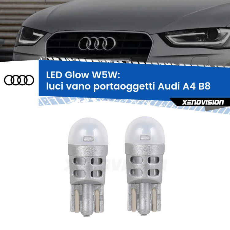 <strong>Luci Vano Portaoggetti LED luce calda per Audi A4</strong> B8 2007 - 2015. Coppia lampade <strong>W5W</strong> modello Glow di Xenovision.