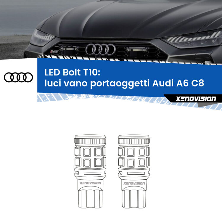 <strong>Luci Vano Portaoggetti LED per Audi A6</strong> C8 2018 in poi. Coppia lampade <strong>T10</strong> modello Bolt canbus.