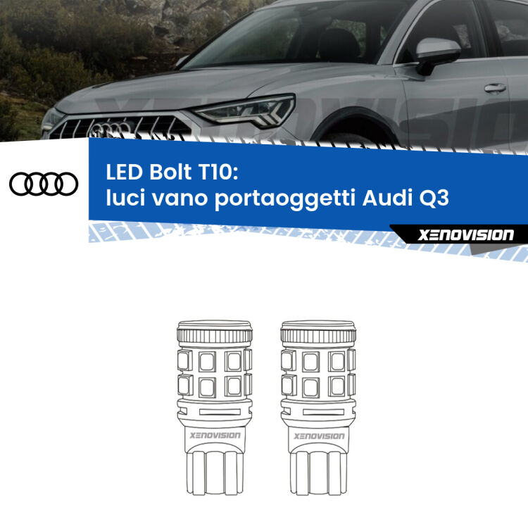 <strong>Luci Vano Portaoggetti LED per Audi Q3</strong>  2011 - 2018. Coppia lampade <strong>T10</strong> modello Bolt canbus.