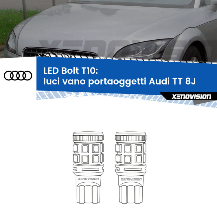 <strong>Luci Vano Portaoggetti LED per Audi TT</strong> 8J 2006 - 2014. Coppia lampade <strong>T10</strong> modello Bolt canbus.