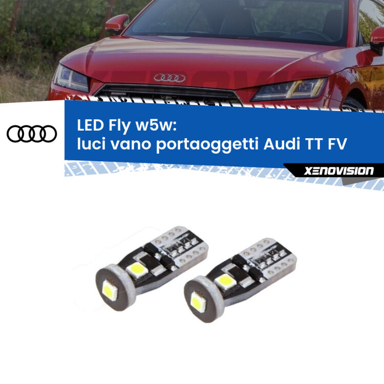 <strong>luci vano portaoggetti LED per Audi TT</strong> FV 2014 - 2018. Coppia lampadine <strong>w5w</strong> Canbus compatte modello Fly Xenovision.