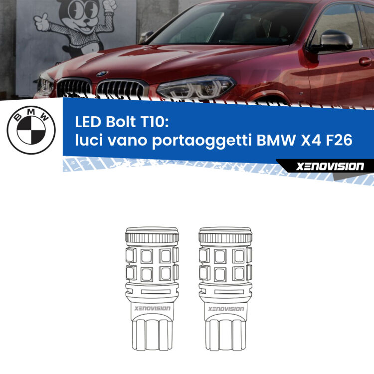 <strong>Luci Vano Portaoggetti LED per BMW X4</strong> F26 2014 - 2017. Coppia lampade <strong>T10</strong> modello Bolt canbus.