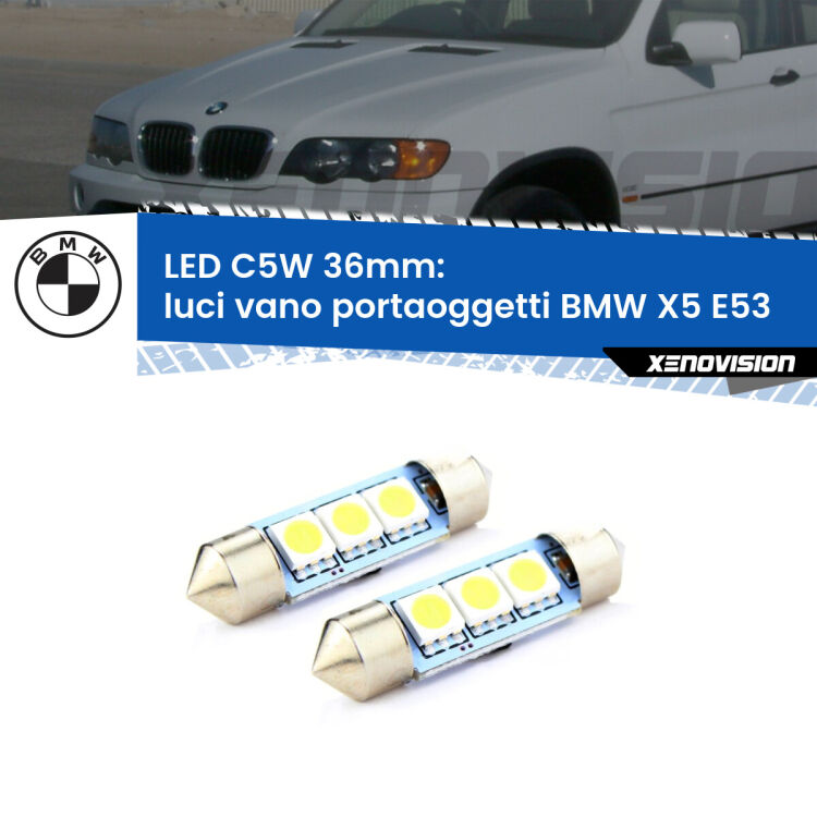 <strong>Luci Vano Portaoggetti LED per BMW X5</strong> E53 1999 - 2005. Coppia lampade <strong>C5W</strong> 36mm estremamente longeve.