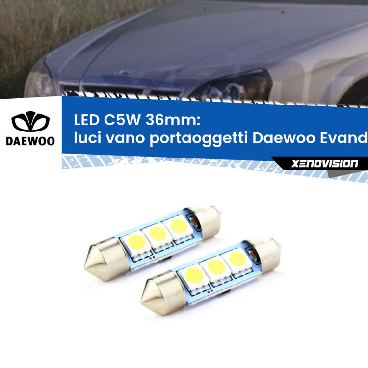 <strong>Luci Vano Portaoggetti LED per Daewoo Evanda</strong>  2002 - 2005. Coppia lampade <strong>C5W</strong> 36mm estremamente longeve.