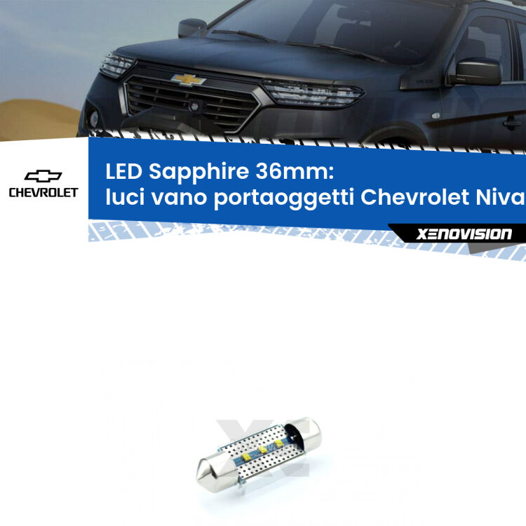 <strong>LED luci vano portaoggetti 36mm per Chevrolet Niva</strong> 2123 2002 - 2009. Lampadina <strong>c5W</strong> modello Sapphire Xenovision con chip led Philips.