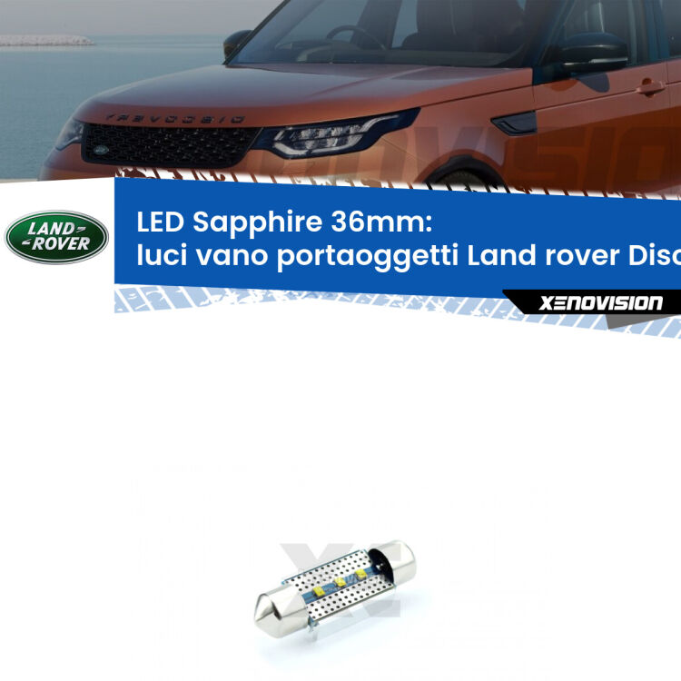 <strong>LED luci vano portaoggetti 36mm per Land rover Discovery II</strong> L318 1998 - 2004. Lampadina <strong>c5W</strong> modello Sapphire Xenovision con chip led Philips.