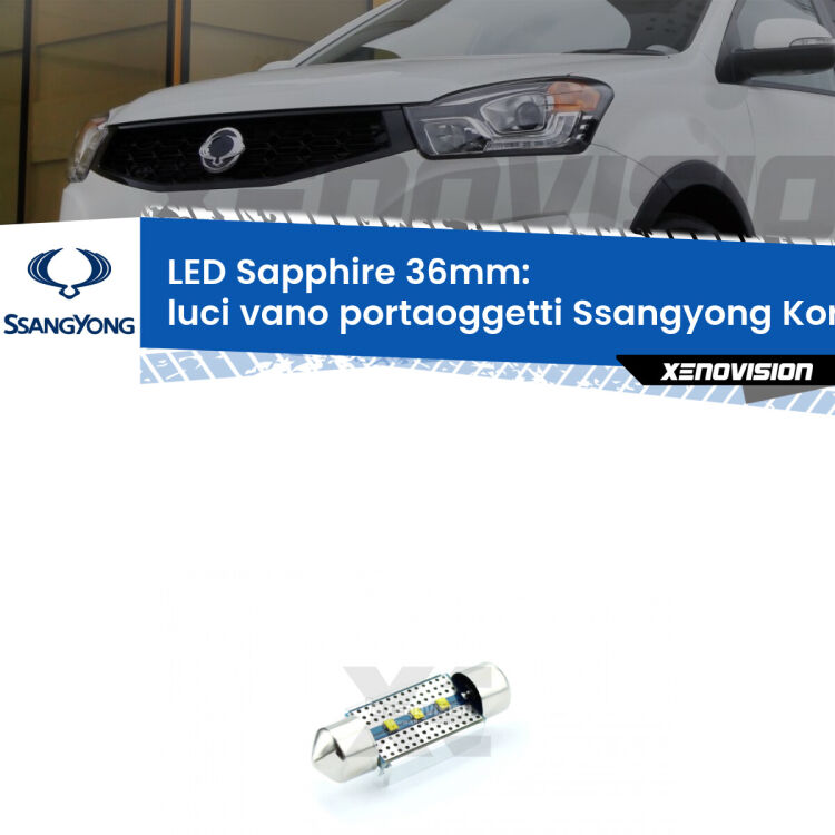 <strong>LED luci vano portaoggetti 36mm per Ssangyong Korando</strong> Mk3 2010 - 2019. Lampadina <strong>c5W</strong> modello Sapphire Xenovision con chip led Philips.