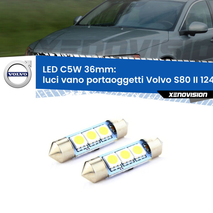 <strong>Luci Vano Portaoggetti LED per Volvo S80 II</strong> 124 2006 - 2016. Coppia lampade <strong>C5W</strong> 36mm estremamente longeve.