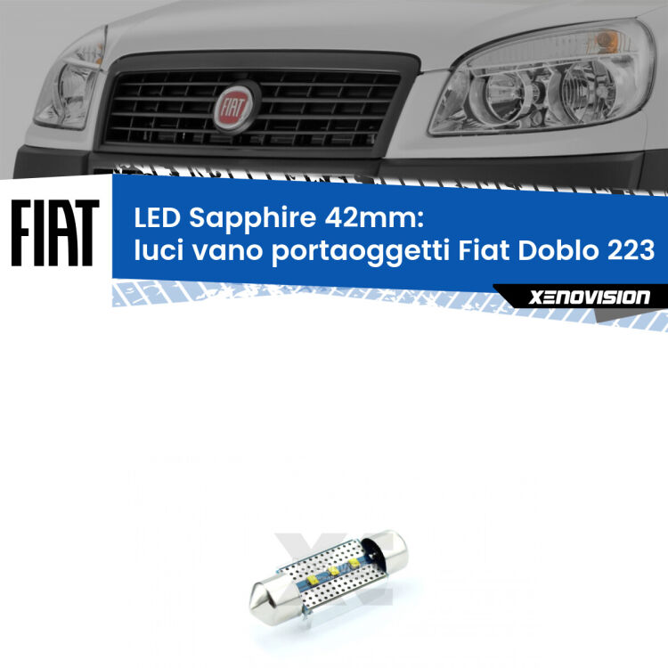 <strong>LED luci vano portaoggetti 42mm per Fiat Doblo</strong> 223 2000 - 2010. Lampade <strong>c5W</strong> modello Sapphire Xenovision con chip led Philips.