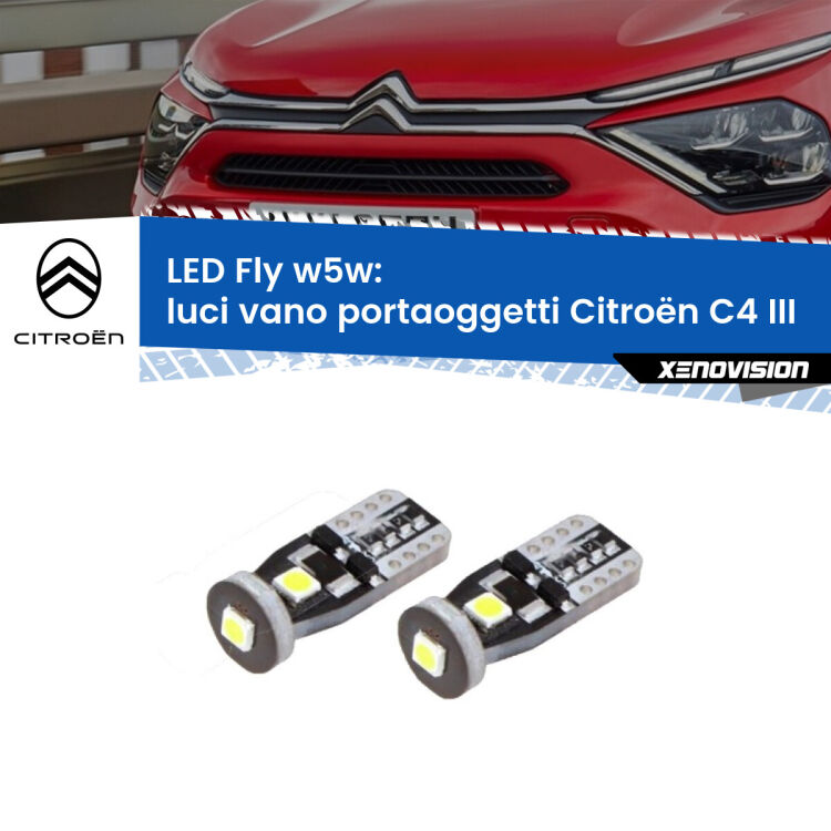 <strong>luci vano portaoggetti LED per Citroën C4</strong> III 2020 in poi. Coppia lampadine <strong>w5w</strong> Canbus compatte modello Fly Xenovision.