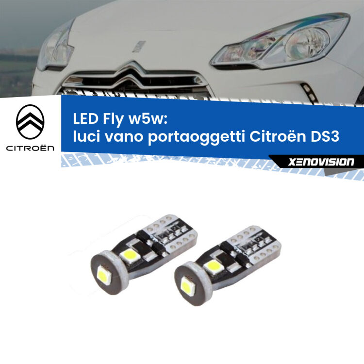 <strong>luci vano portaoggetti LED per Citroën DS3</strong>  2009 - 2015. Coppia lampadine <strong>w5w</strong> Canbus compatte modello Fly Xenovision.