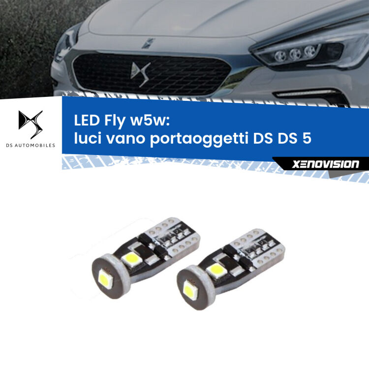 <strong>luci vano portaoggetti LED per DS DS 5</strong>  2015 in poi. Coppia lampadine <strong>w5w</strong> Canbus compatte modello Fly Xenovision.