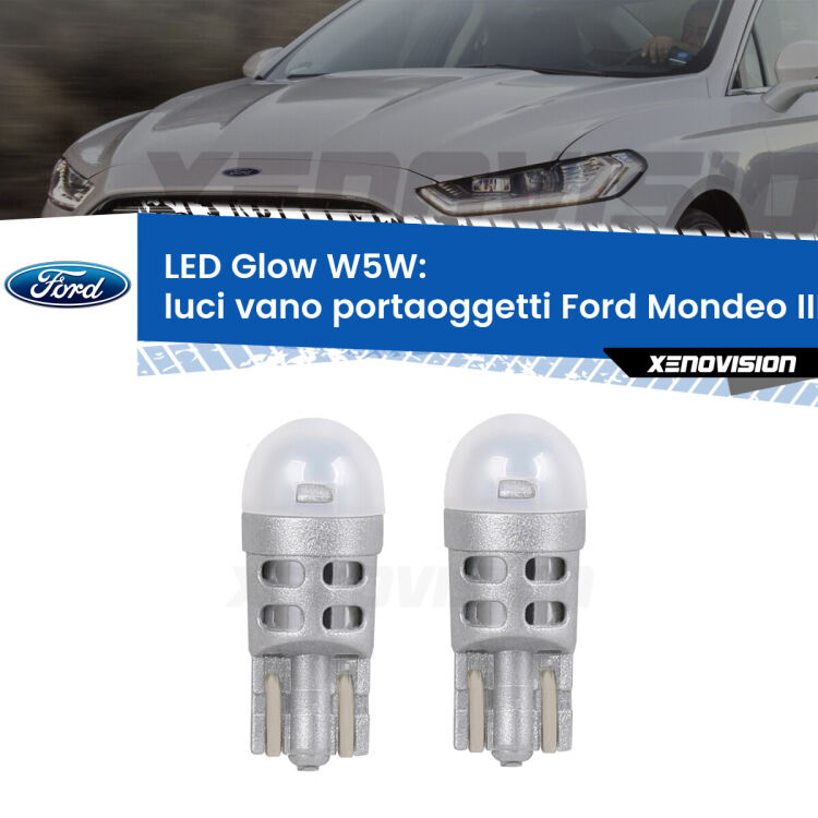 <strong>Luci Vano Portaoggetti LED luce calda per Ford Mondeo III</strong> B5Y 2000 - 2007. Coppia lampade <strong>W5W</strong> modello Glow di Xenovision.