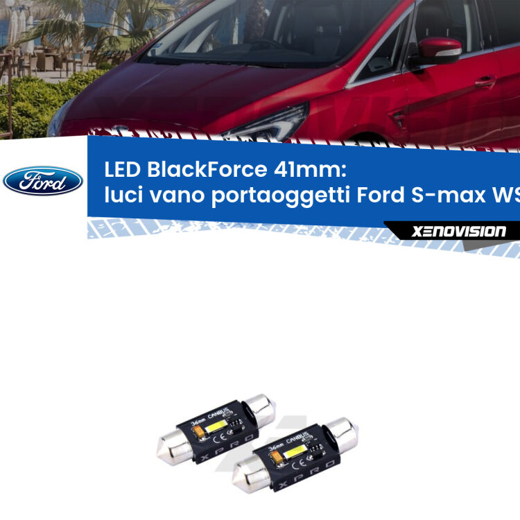 <strong>Luci Vano Portaoggetti LED per Ford S-max</strong> WS, WA6 2006 - 2014. Coppia lampade <strong>C5W</strong> 41mm modello BlackForce canbus.