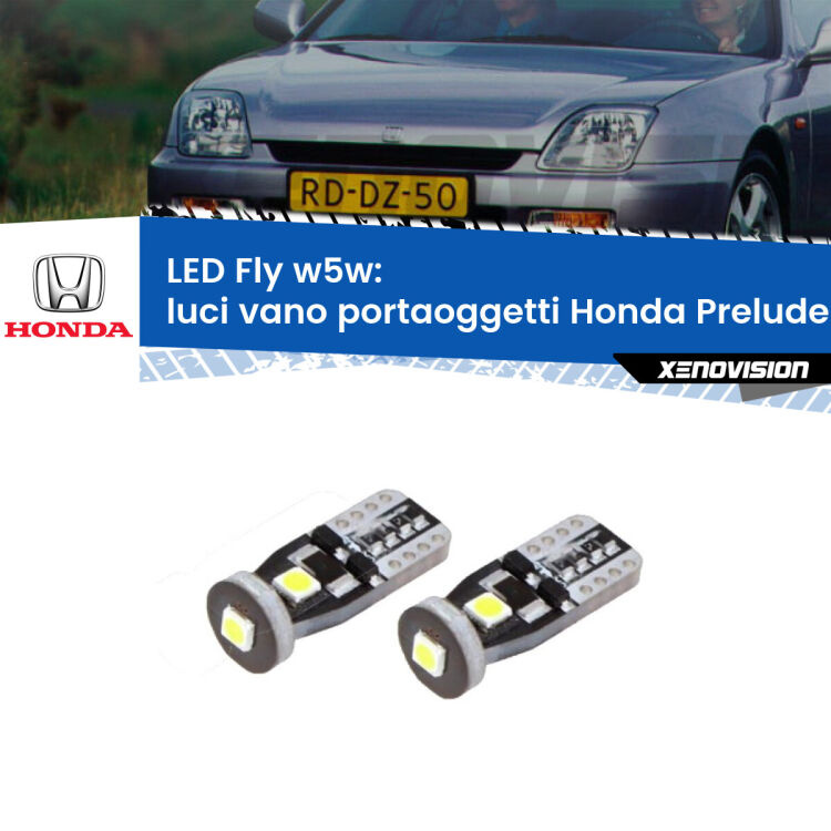 <strong>luci vano portaoggetti LED per Honda Prelude</strong> Mk5 1996 - 2000. Coppia lampadine <strong>w5w</strong> Canbus compatte modello Fly Xenovision.