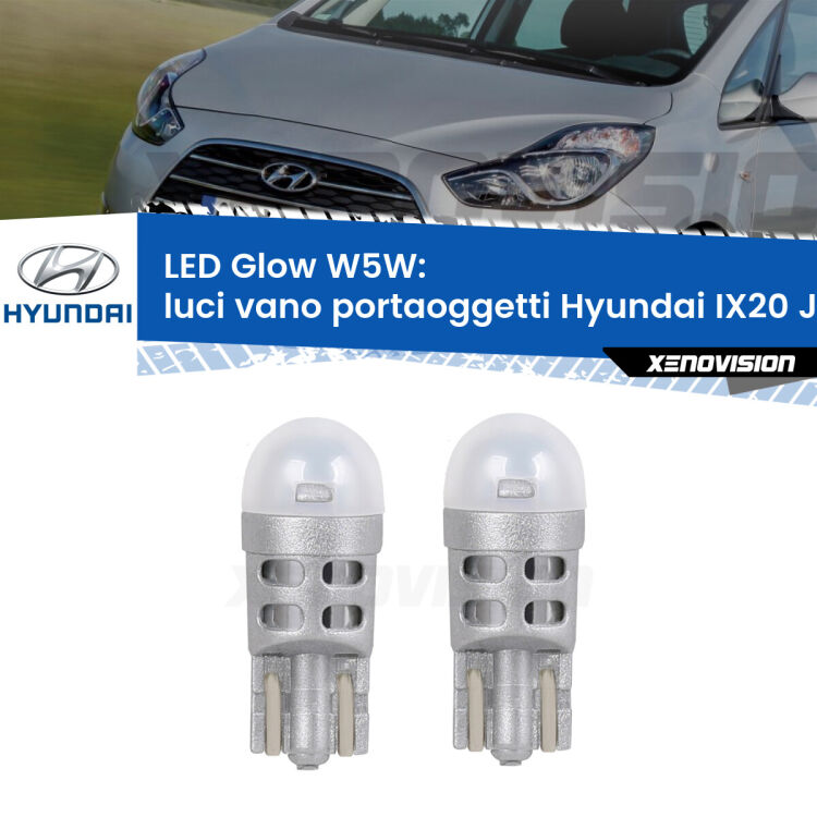 <strong>Luci Vano Portaoggetti LED luce calda per Hyundai IX20</strong> JC 2010 in poi. Coppia lampade <strong>W5W</strong> modello Glow di Xenovision.