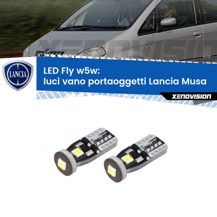 <strong>luci vano portaoggetti LED per Lancia Musa</strong>  2004 - 2012. Coppia lampadine <strong>w5w</strong> Canbus compatte modello Fly Xenovision.