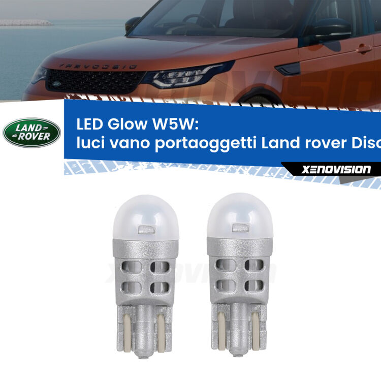 <strong>Luci Vano Portaoggetti LED luce calda per Land rover Discovery III</strong> L319 2004 - 2009. Coppia lampade <strong>W5W</strong> modello Glow di Xenovision.