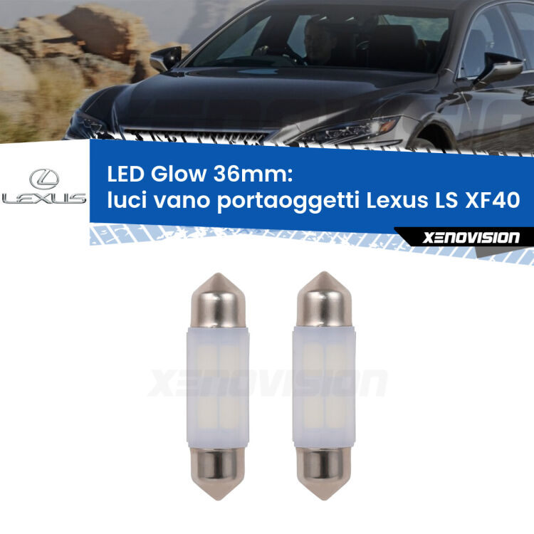 <strong>Luci Vano Portaoggetti LED luce calda per Lexus LS</strong> XF40 2006 - 2016. Coppia lampade <strong>C5W</strong> 36mm modello Glow di Xenovision.