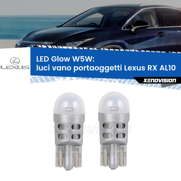 <strong>Luci Vano Portaoggetti LED luce calda per Lexus RX</strong> AL10 2008 - 2015. Coppia lampade <strong>W5W</strong> modello Glow di Xenovision.