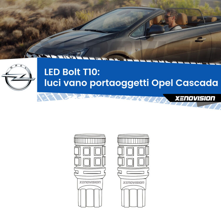 <strong>Luci Vano Portaoggetti LED per Opel Cascada</strong>  2013 - 2019. Coppia lampade <strong>T10</strong> modello Bolt canbus.