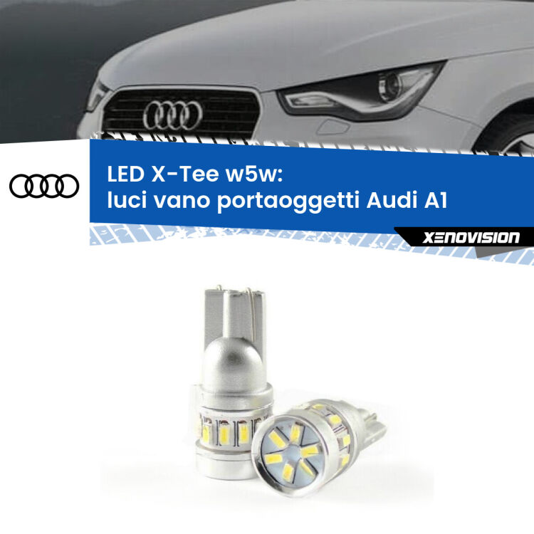 <strong>LED luci vano portaoggetti per Audi A1</strong>  2010 - 2018. Lampade <strong>W5W</strong> modello X-Tee Xenovision top di gamma.