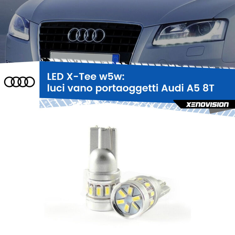 <strong>LED luci vano portaoggetti per Audi A5</strong> 8T 2007 - 2017. Lampade <strong>W5W</strong> modello X-Tee Xenovision top di gamma.