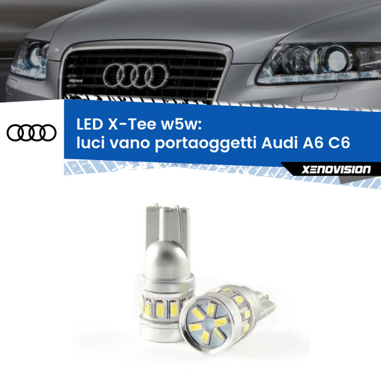 <strong>LED luci vano portaoggetti per Audi A6</strong> C6 2004 - 2011. Lampade <strong>W5W</strong> modello X-Tee Xenovision top di gamma.