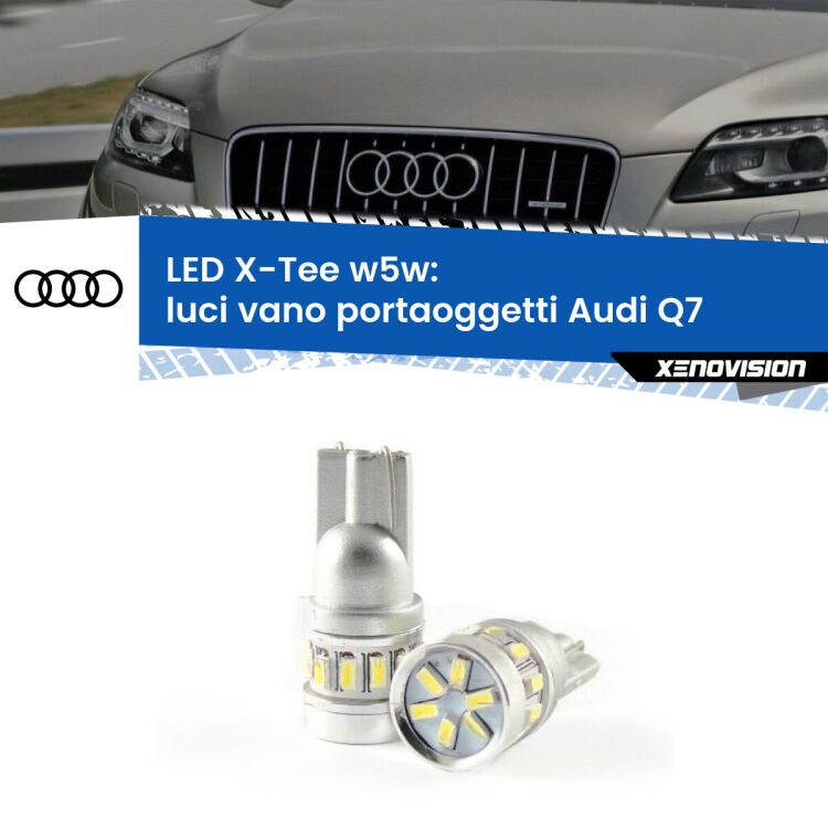 <strong>LED luci vano portaoggetti per Audi Q7</strong>  2006 - 2015. Lampade <strong>W5W</strong> modello X-Tee Xenovision top di gamma.