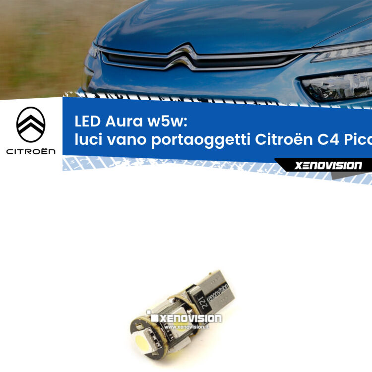 <strong>LED luci vano portaoggetti w5w per Citroën C4 Picasso</strong> II 2013 in poi. Una lampadina <strong>w5w</strong> canbus luce bianca 6000k modello Aura Xenovision.