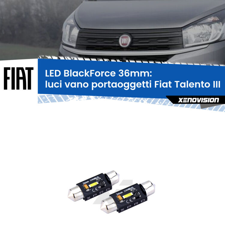 <strong>LED luci vano portaoggetti 36mm per Fiat Talento</strong> III 2016 - 2020. Coppia lampadine <strong>C5W</strong>modello BlackForce Xenovision.